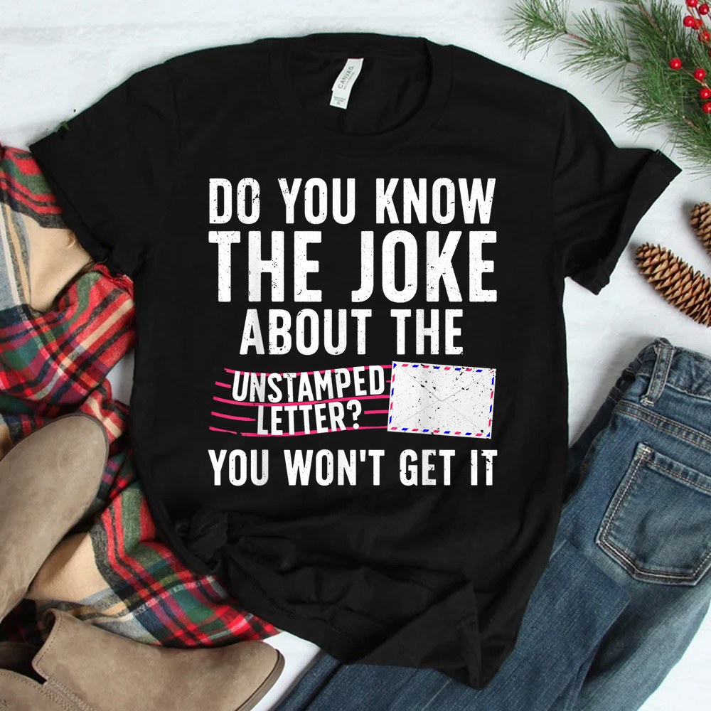 Funny Postal Worker Mailman Postal Worker Shirt
