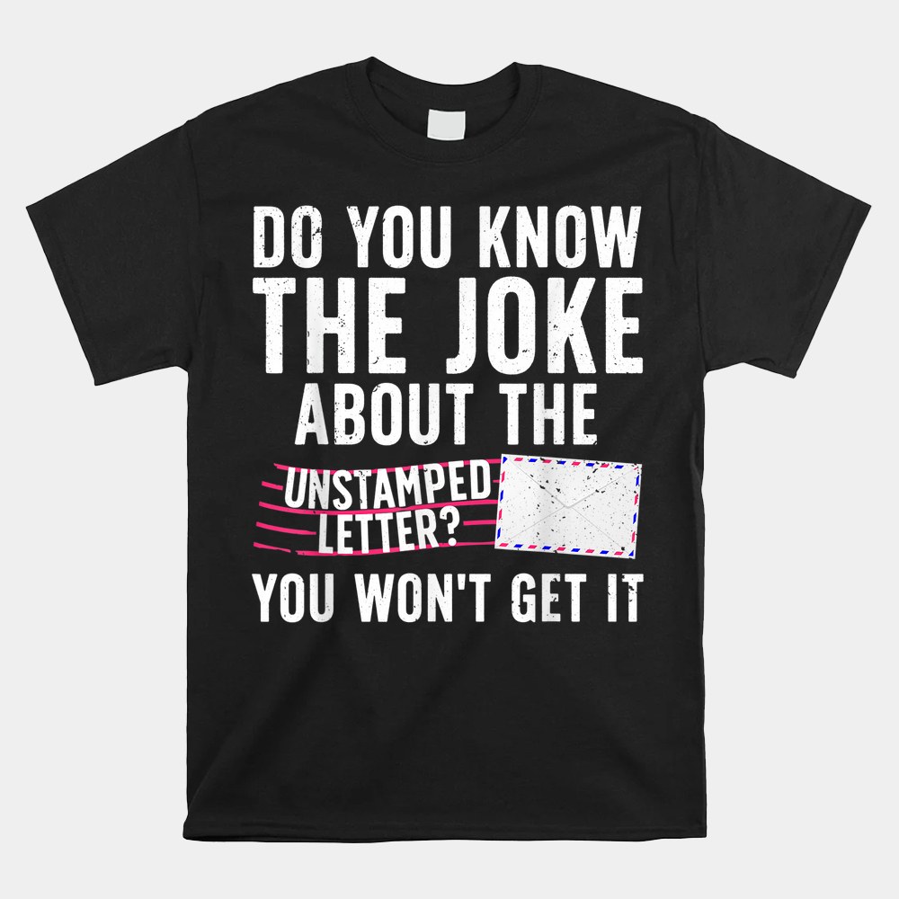Funny Postal Worker Mailman Postal Worker Shirt - Image 5