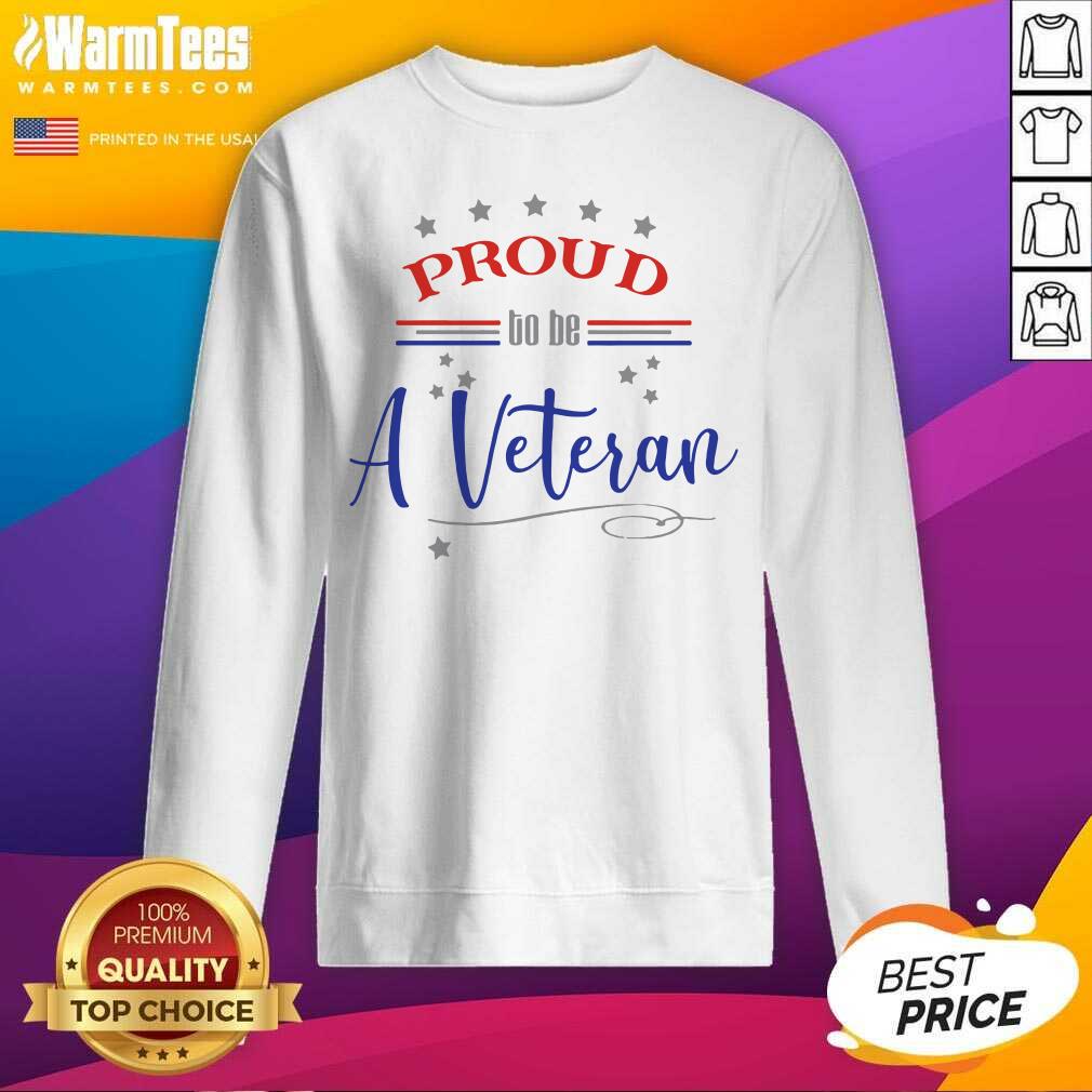 Funny Proud To Be A Veteran 2021 Shirt - Image 3