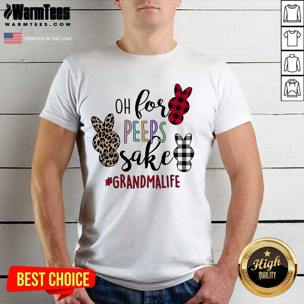 Funny Rabbit Oh For The Sake Grandma Life Shirt