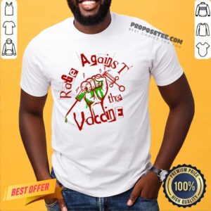 Funny Rage Against The Vaxxx Shirt