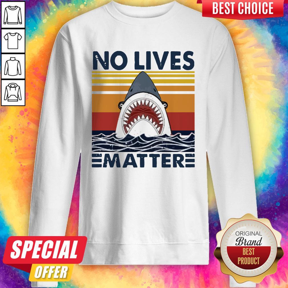 Funny Shark No Lives Matter Vintage Shirt - Image 4