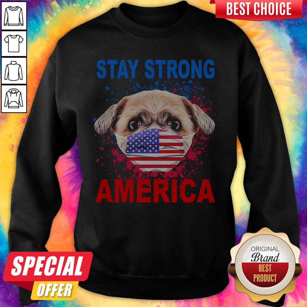Funny Shih Tzu Face Mark Stay Strong America Shirt - Image 4