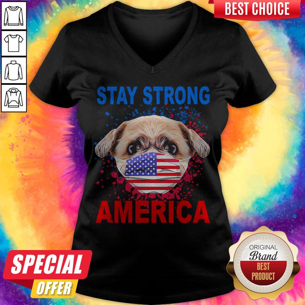 Funny Shih Tzu Face Mark Stay Strong America Shirt - Image 2
