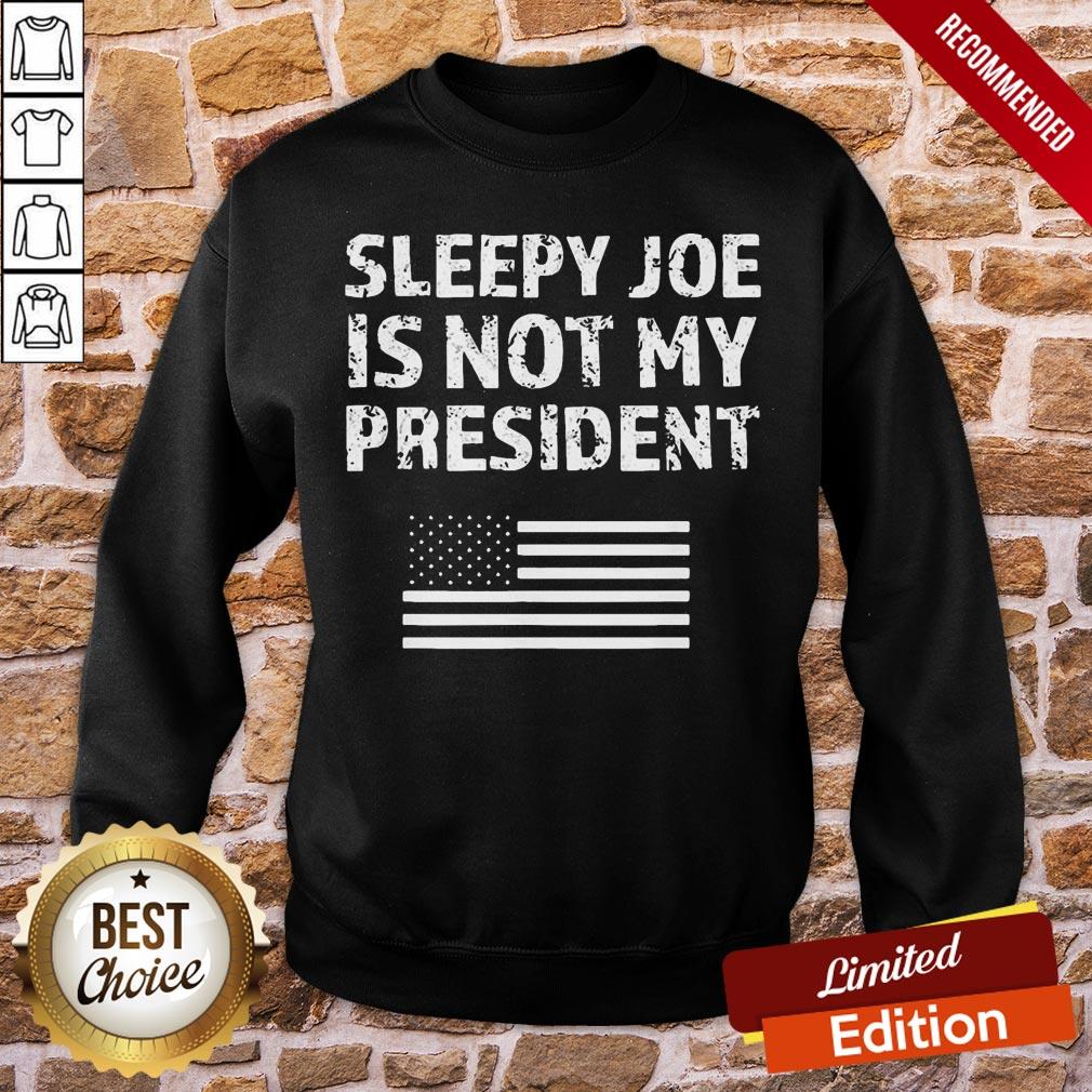 Funny Sleepy Joe Is Not My President Harris USA US Election Biden Unisex Shirt - Image 4