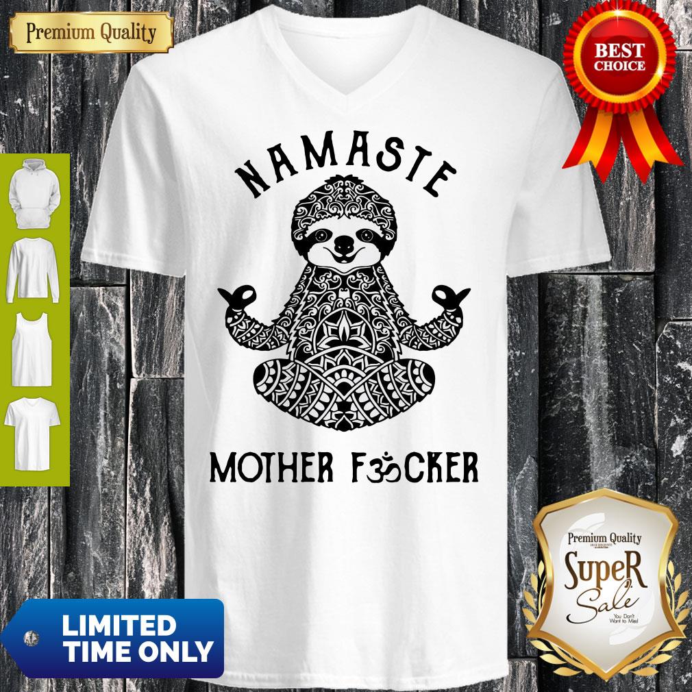 Funny Sloth Yoga Namaste Mother Fucked Shirt - Image 3