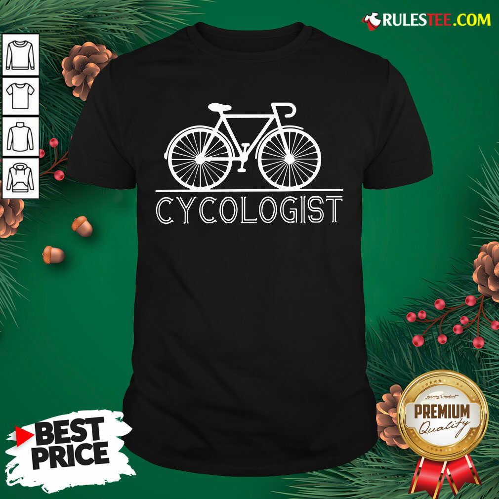 Funny The Bicycle Cycologist Shirt