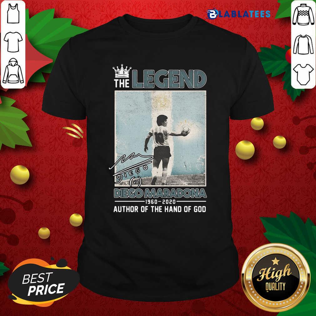Funny The Legend Diego Maradona 1960 2020 Signature Author Of The Hand Of God Shirt