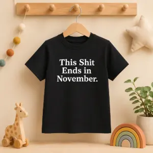 Alternative view of Funny This Shit Ends In November Political Slogan Shirt