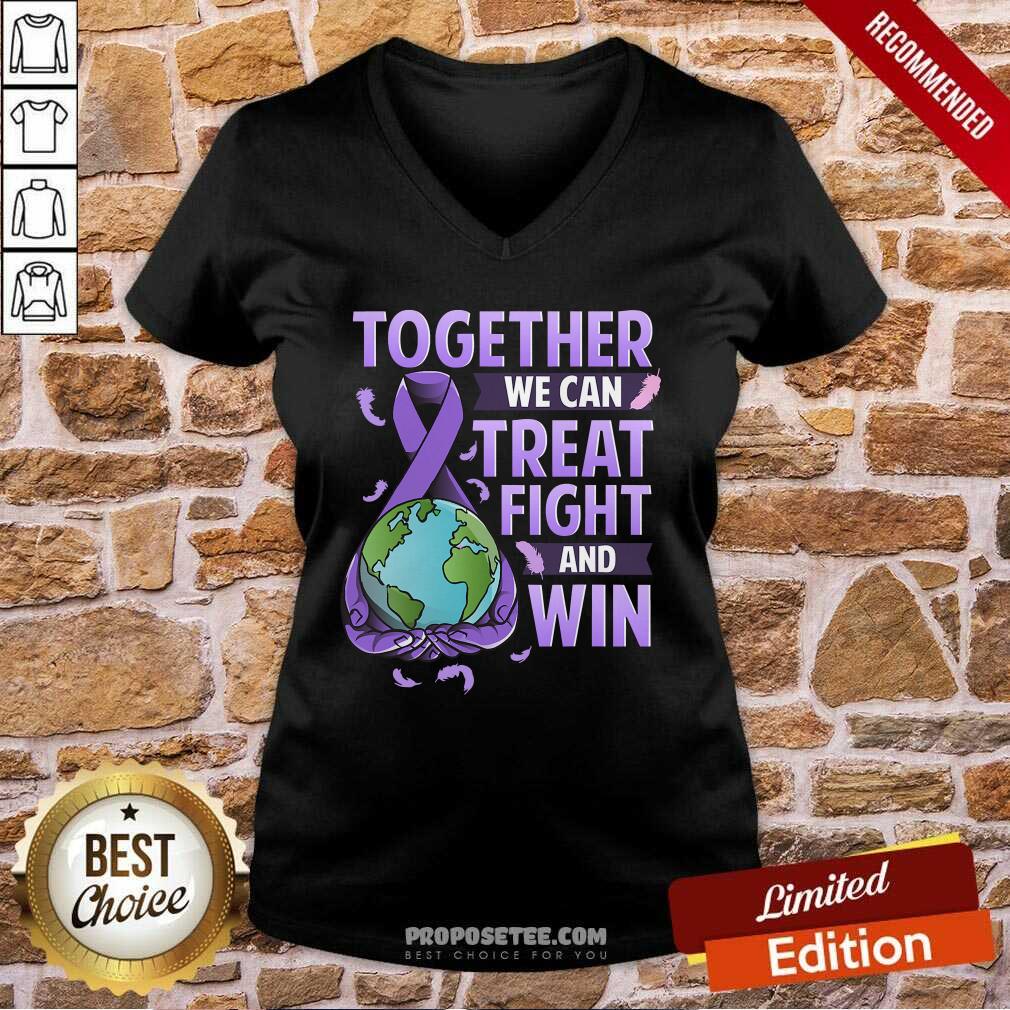 Funny Together We Can Treat Fight And Win World Cancer Day Cancer Awareness Fight Against Cancer Shirt - Image 2