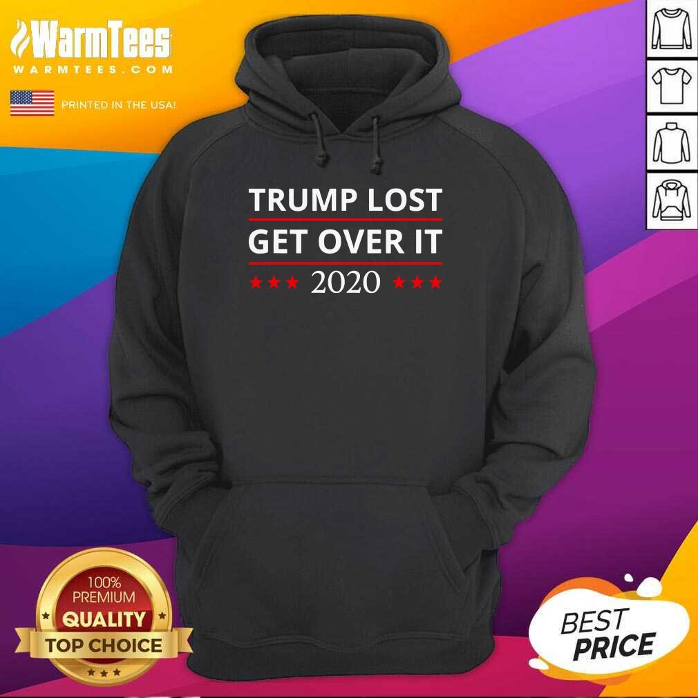 Funny Trump Lost Get Over It 2020 Shirt - Image 2