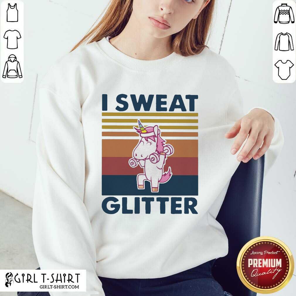 Funny Unicorn I Sweat Glitter Vintage Shirt - Image 4