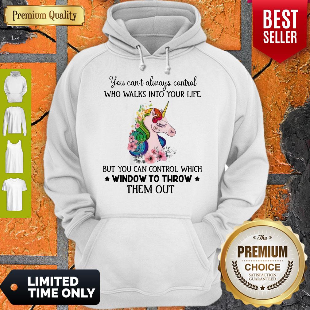 Funny Unicorn You Can’t Always Control Who Walks Into Your Like Shirt - Image 2