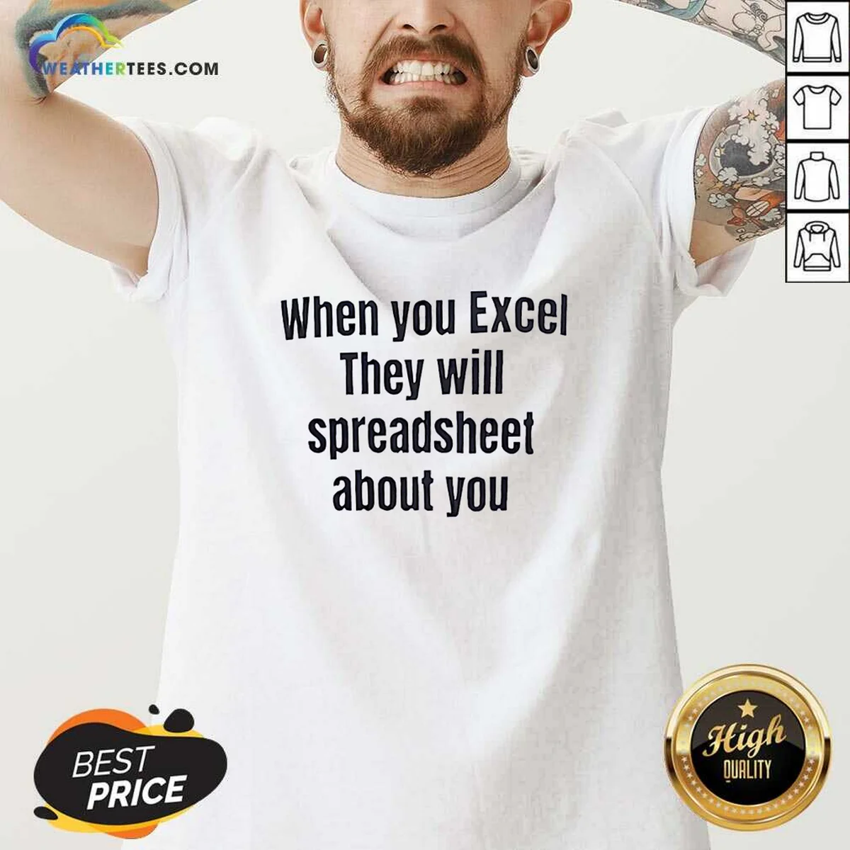 Funny When You Excel They Will Spreadsheet About You Shirt - Image 2