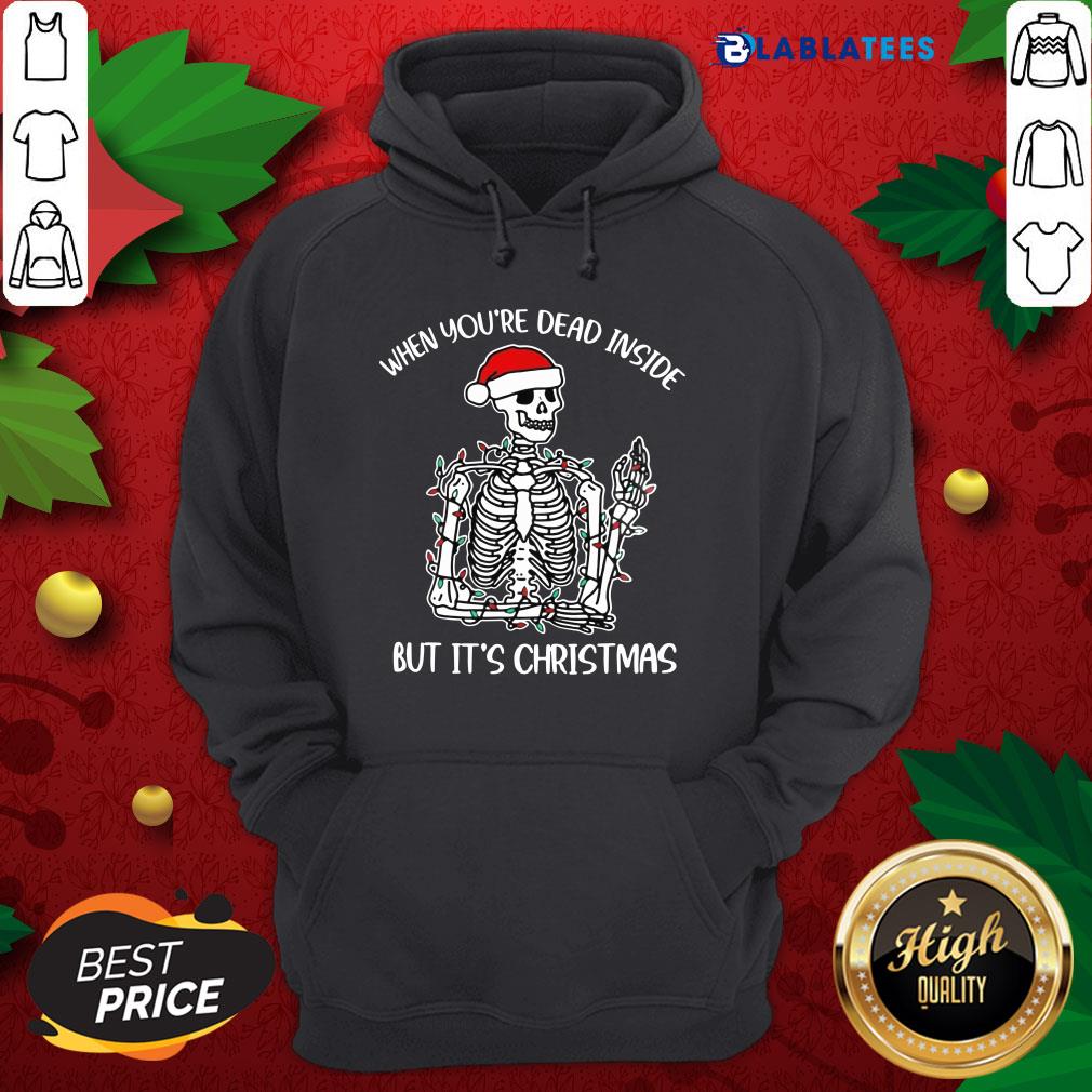 Funny When You're Dead Inside But It's Christmas Shirt - Image 2