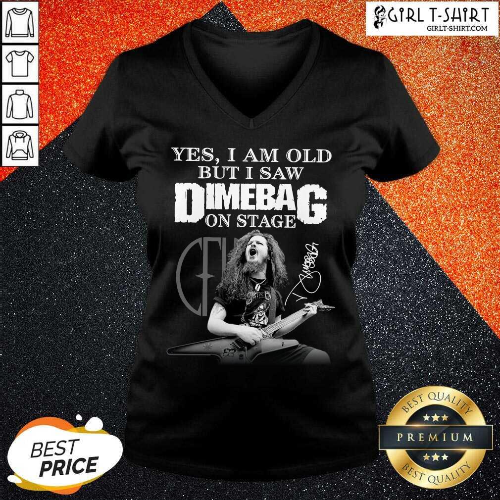 Funny Yes I Am Old But I Saw Dimebag On Stage 2021 Signature Shirt - Image 2