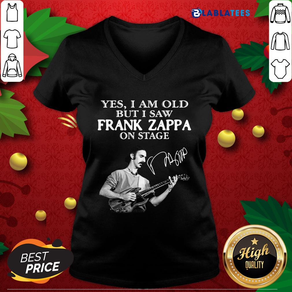 Funny Yes I Am Old But I Saw Frank Zappa On Stage Signature Shirt - Image 3