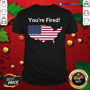 Funny You’re Fired Donald Trump Presidential USA Map Election 2020 Shirt