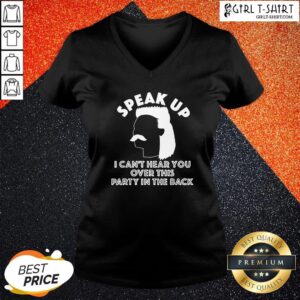 Alternative view of Generous Funny Redneck Mullet Speak Up I Can’t Hear You Over This Party In The Back Shirt