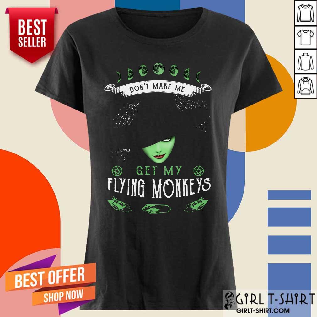 Get My Flying Monkeys Witch Shirt - Image 2