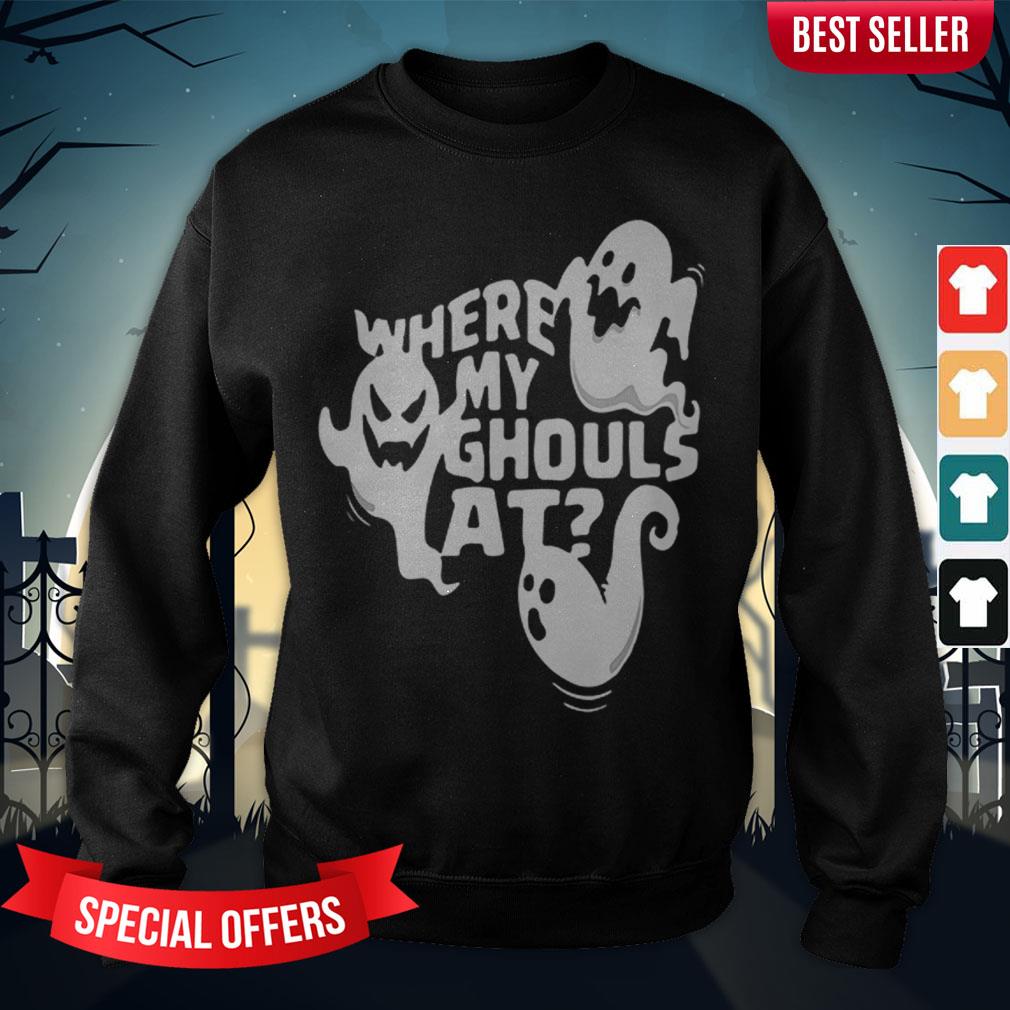 Ghost Where My Ghouls At For Halloween Tshirt - Image 4