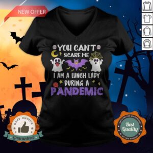 Alternative view of Ghost You Can’t Scare Me I Am A Lunch Lady During A Pandemic Shirt