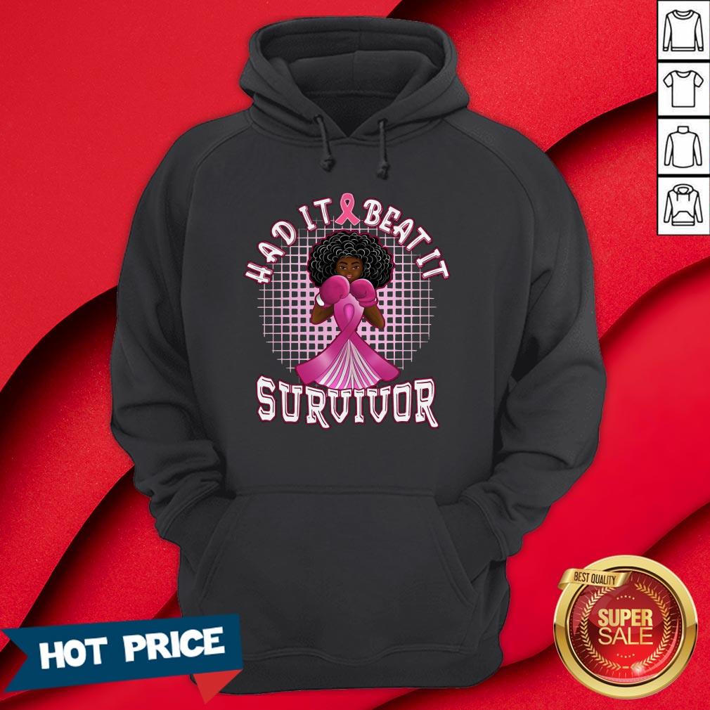 Girl Had It Beat It Survivor Breast Cancer Awareness Shirt - Image 5