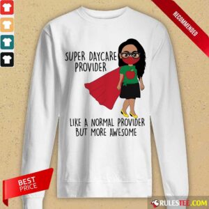 Alternative view of Girl Super Daycare Provider Shirt