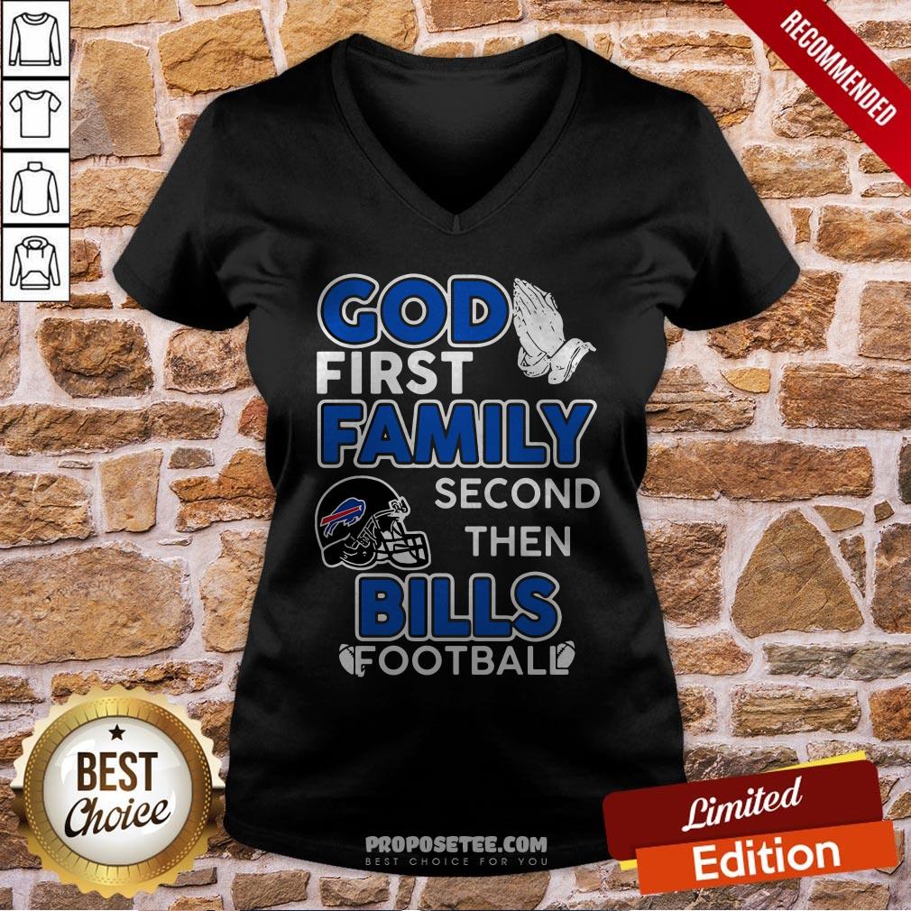 God First Family Second Then Buffalo Bills Football Shirt - Image 2