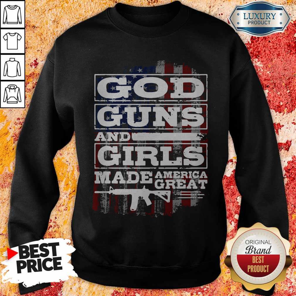 God Guns And Girls Made America Great Stars Shirt - Image 2