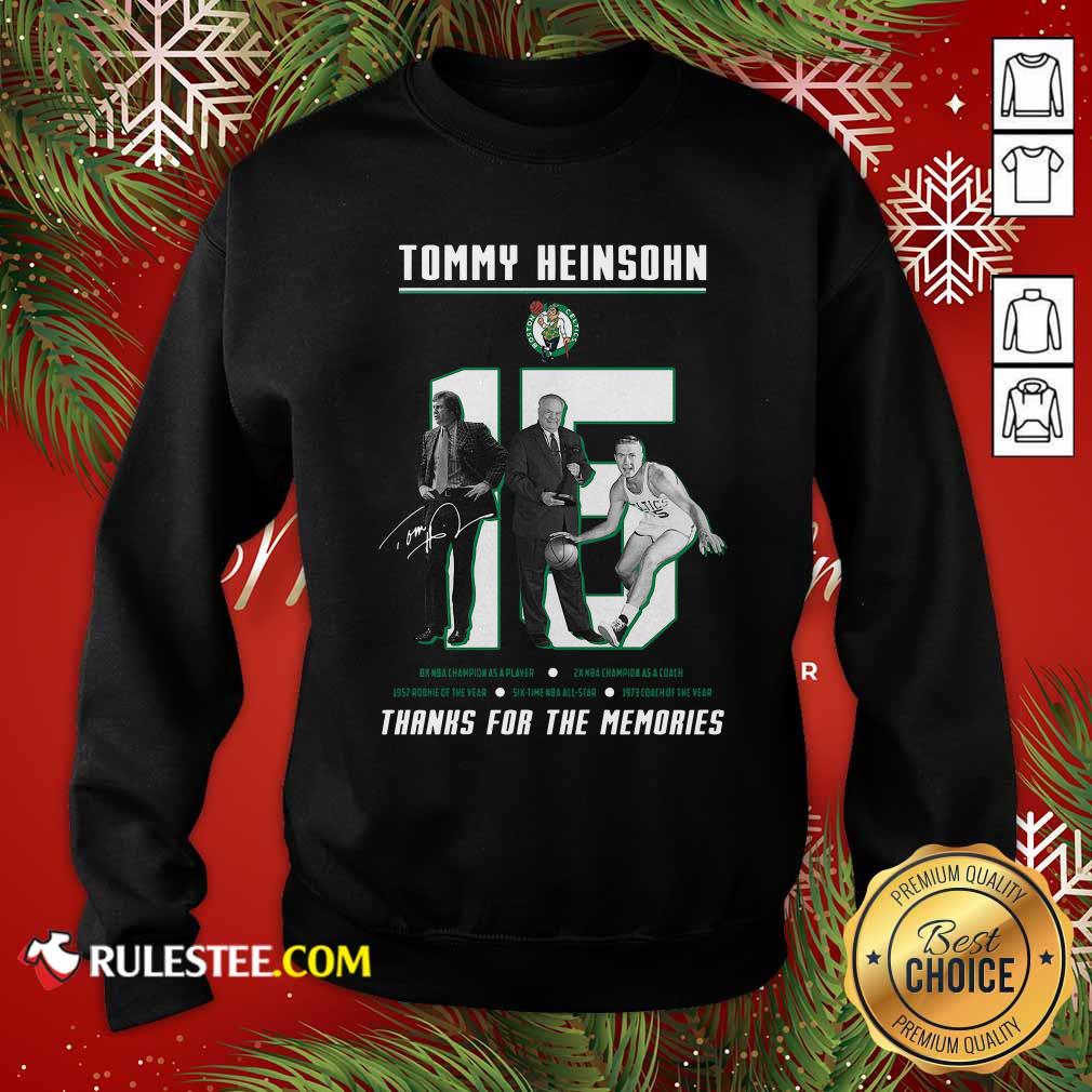 Good 15 Tommy Heinsohn Thank For The Memories Signature Shirt - Image 5