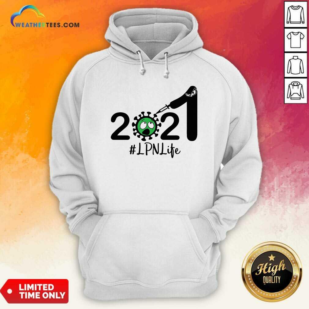 Good 2021 Coronavirus LPN #Life Shirt - Image 5