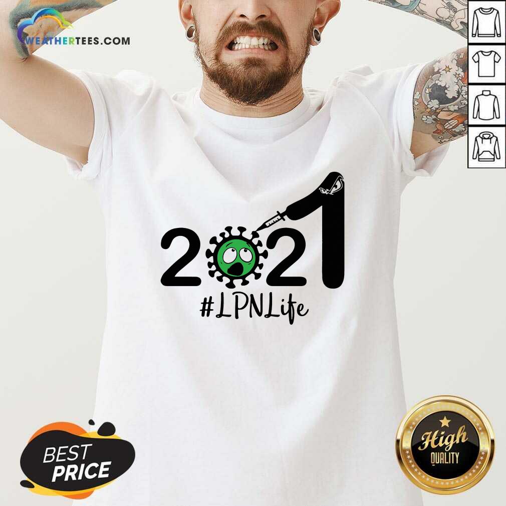 Good 2021 Coronavirus LPN #Life Shirt - Image 3