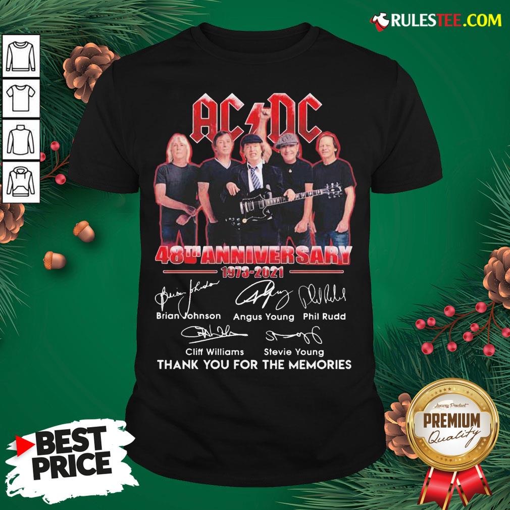 Good ACDC 48th Anniversary 1973 2021 Thank You For The Memories Signatures Shirt