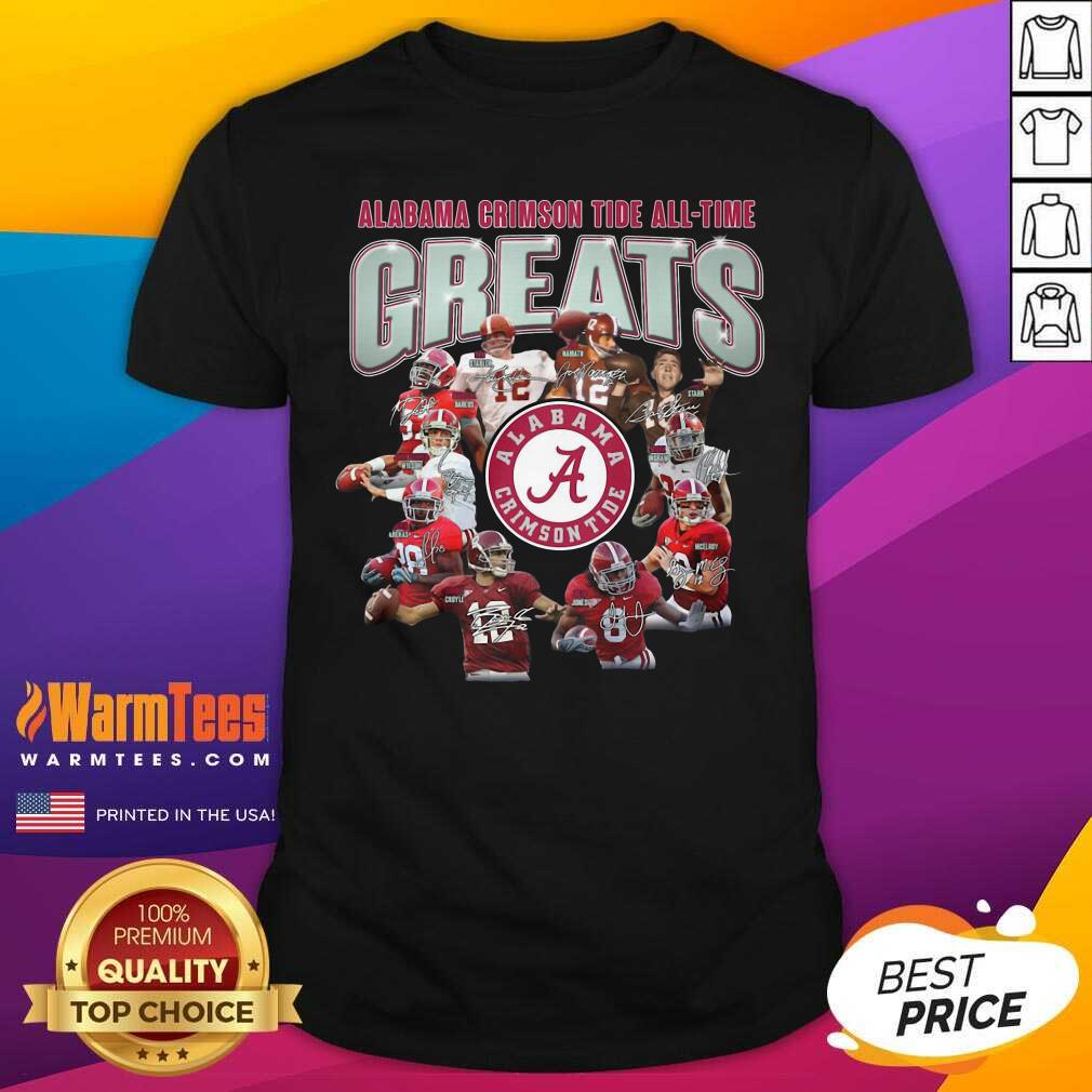 Good Alabama Crimson Tide All Time Greats Signatures Shirt