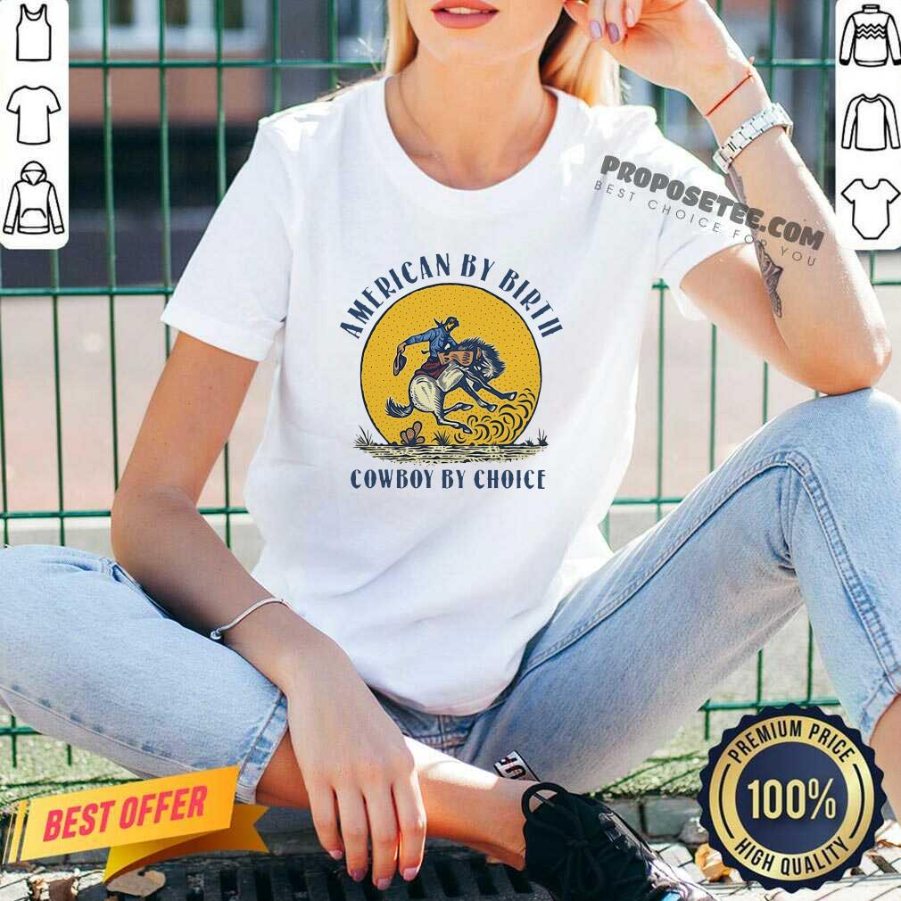 Good American By Birth Cowboy By Choice Shirt - Image 3
