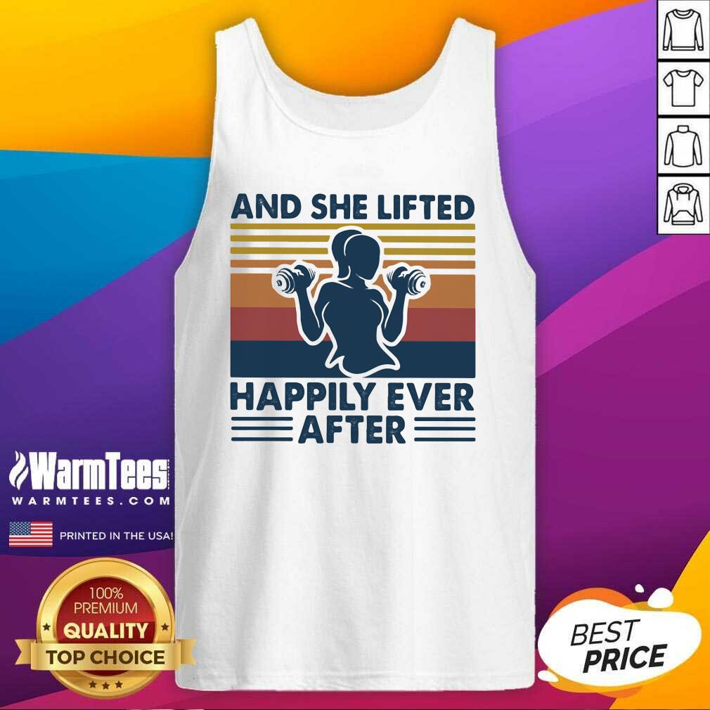Good And She Lifted Happily Ever After Weightlifting Girl Vintage Shirt - Image 4