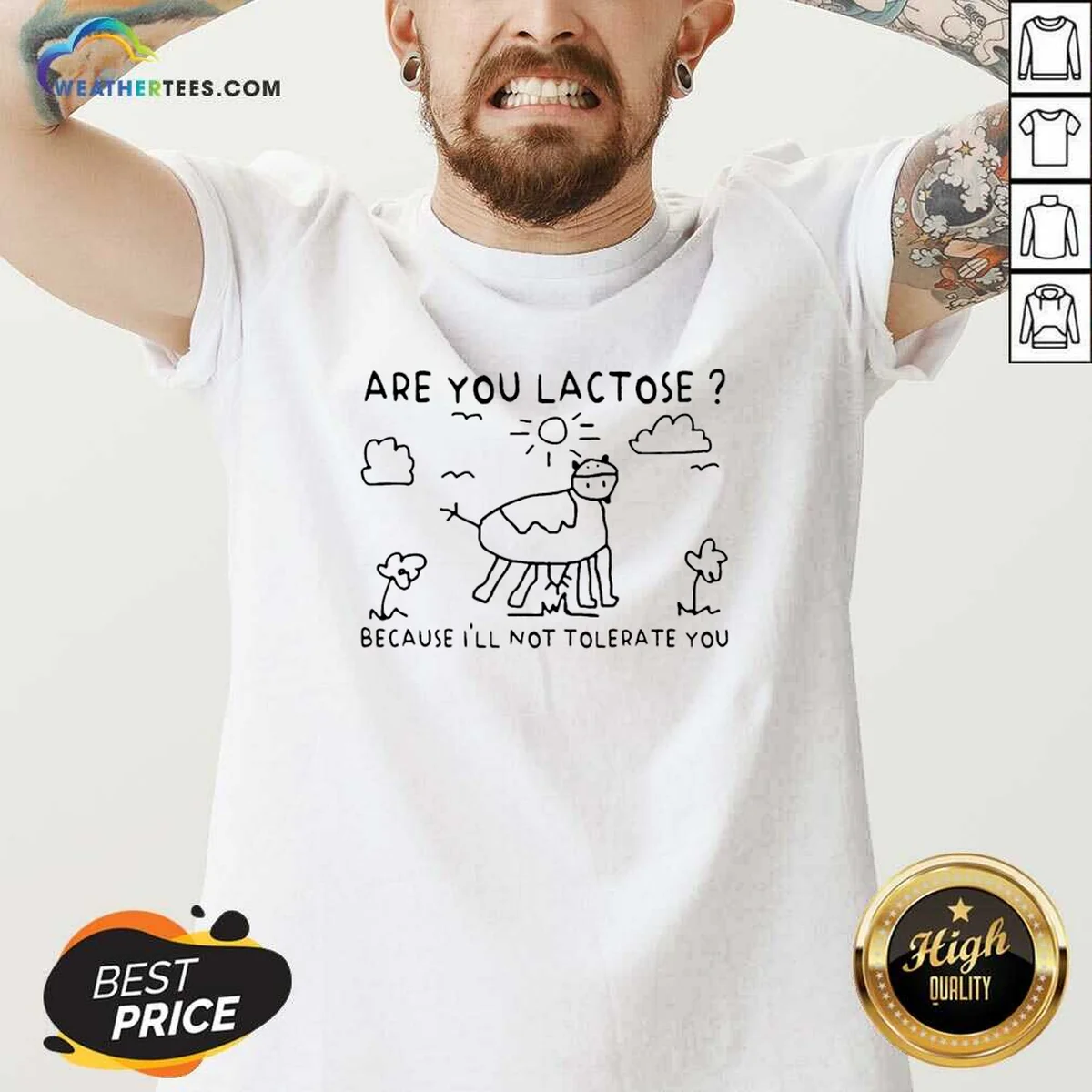Good Are You Lactose Because Ill Not Tolerate You Cow Shirt - Image 2