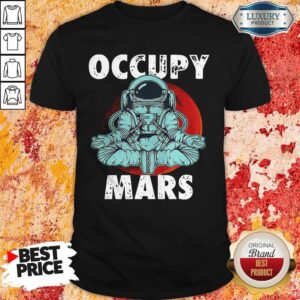 Good Astronaut Occupy Mars Yoga Shirt
