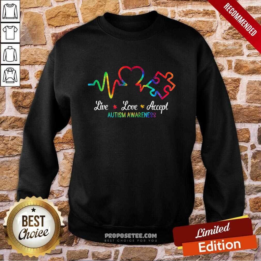 Good Autism Live Love Accept Awareness Shirt - Image 5
