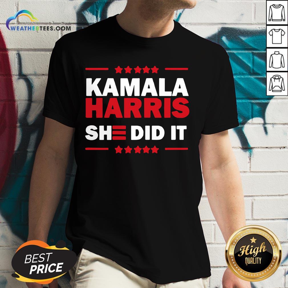 Good Biden Harris 2020 Kamala Harris She Did It 2021 Shirt - Image 2