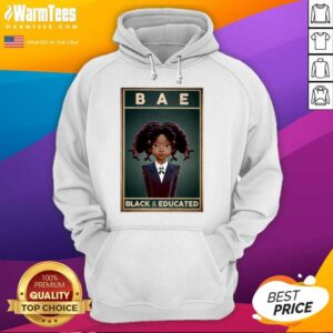 Alternative view of Good Black Girl Bae Black And Educated Shirt