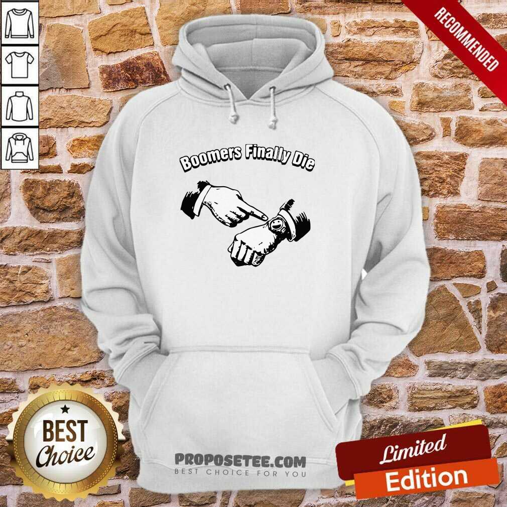 Good Boomers Finally Die Shirt - Image 5