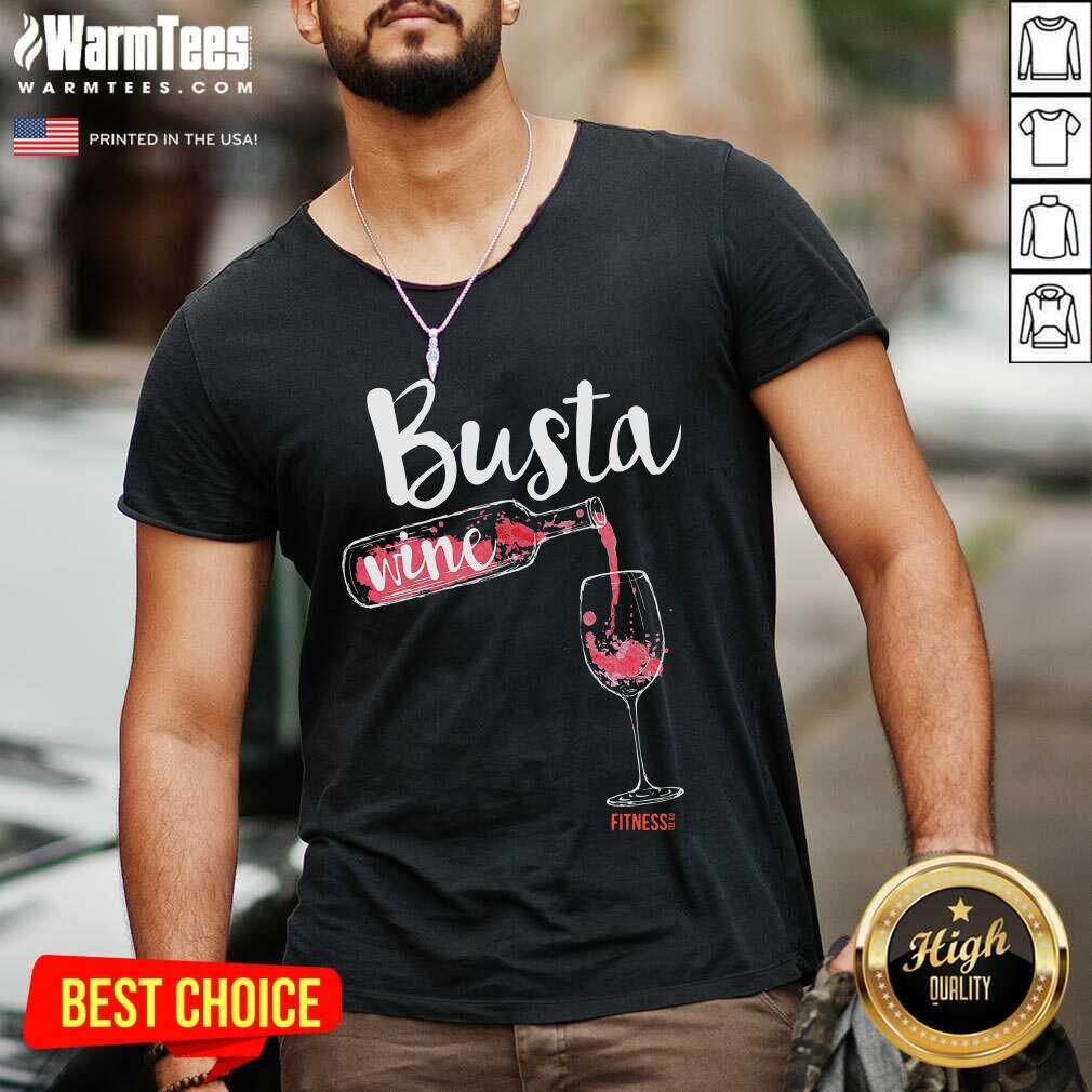 Good Busta Wine Fitness Let Go Shirt - Image 5