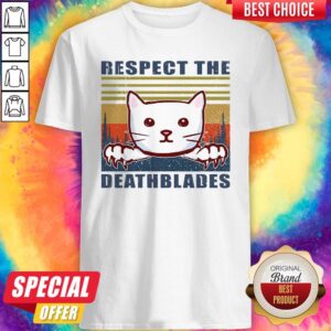 Good Cat Respect The Dreadblades Vintage Shirt