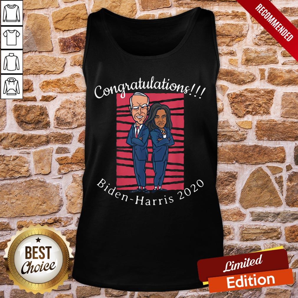 Good Congratulations President Joe Biden Harris 2020 Unisex Shirt - Image 3