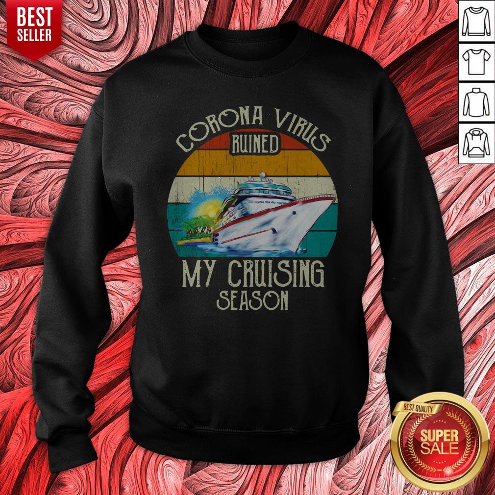 Good Corona Virus Ruined My Cruising Season Vintage Shirt - Image 2