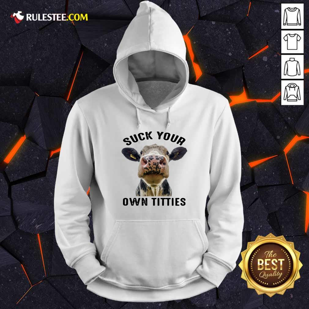 Good Cow Suck Your Own Titties Shirt - Image 2