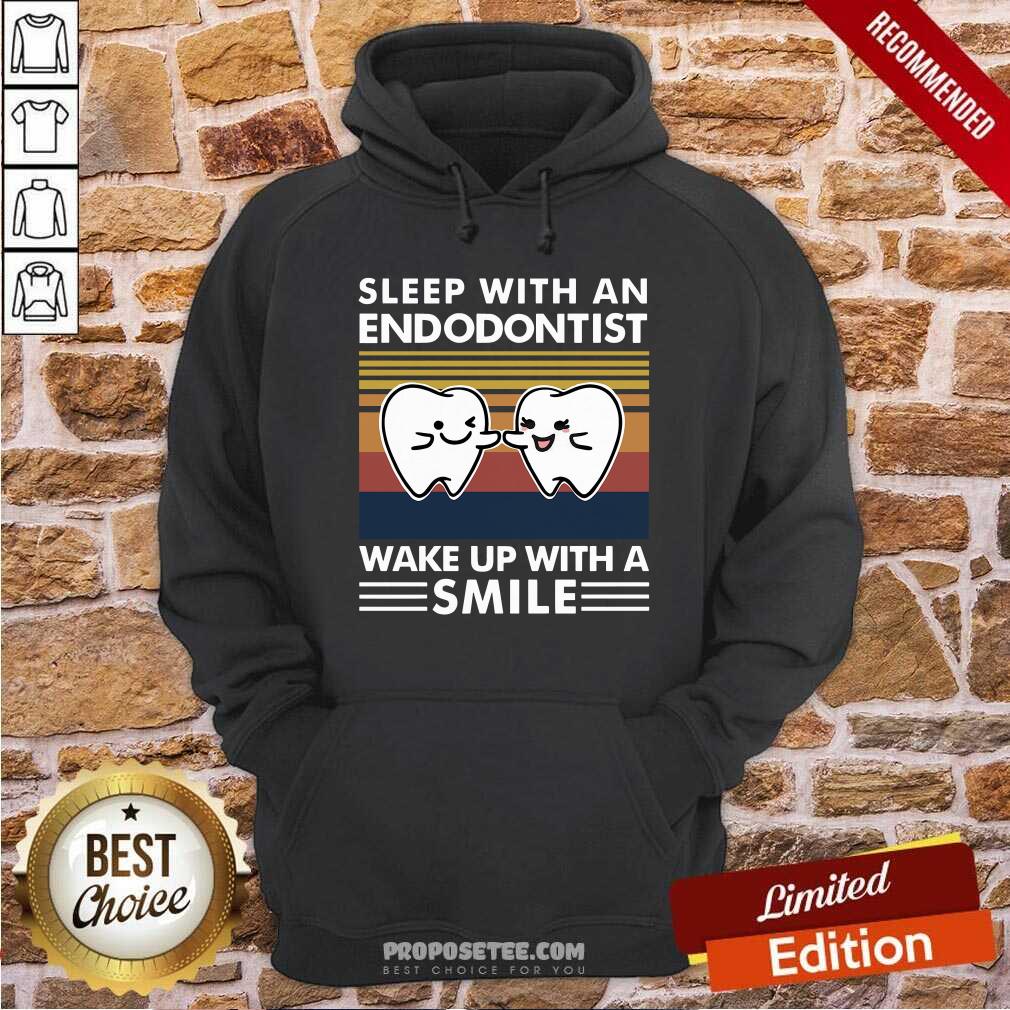 Good Dentist Sleep With An Endodontist Wake Up With A Smile Vintage Shirt - Image 2