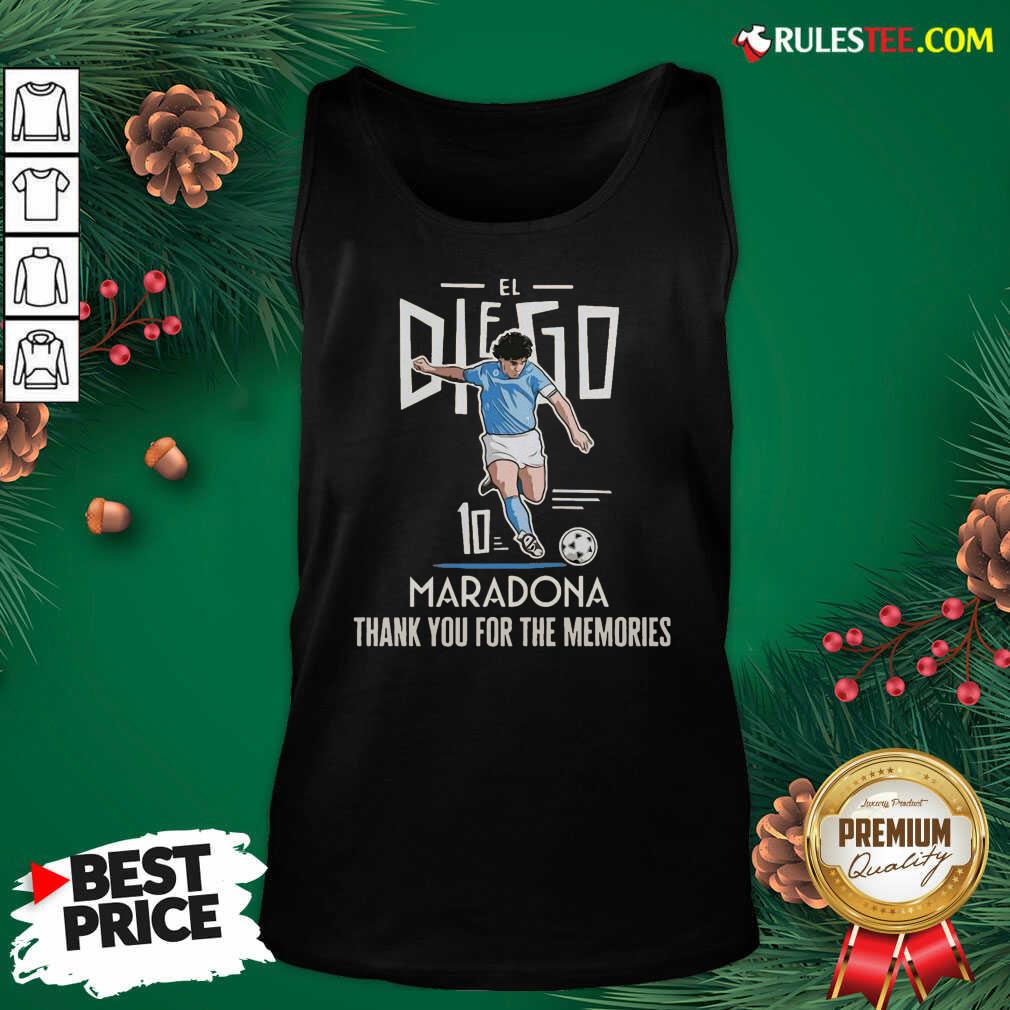 Good Diego Maradona El 10 Thank You For The Memories Shirt - Image 4